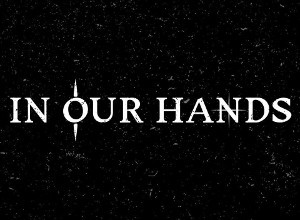 In Our Hands