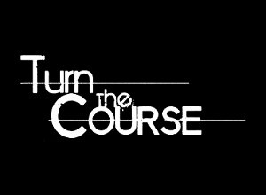 Turn The Course